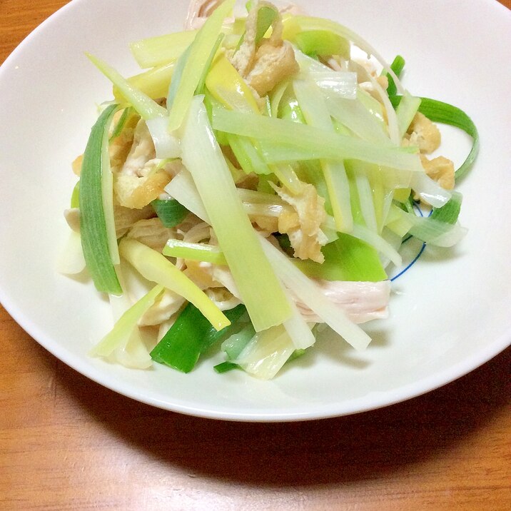 白ねぎと油揚げと胸肉酒蒸しのごま油和え